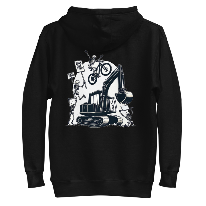 Save our trees - excavator Hoodie