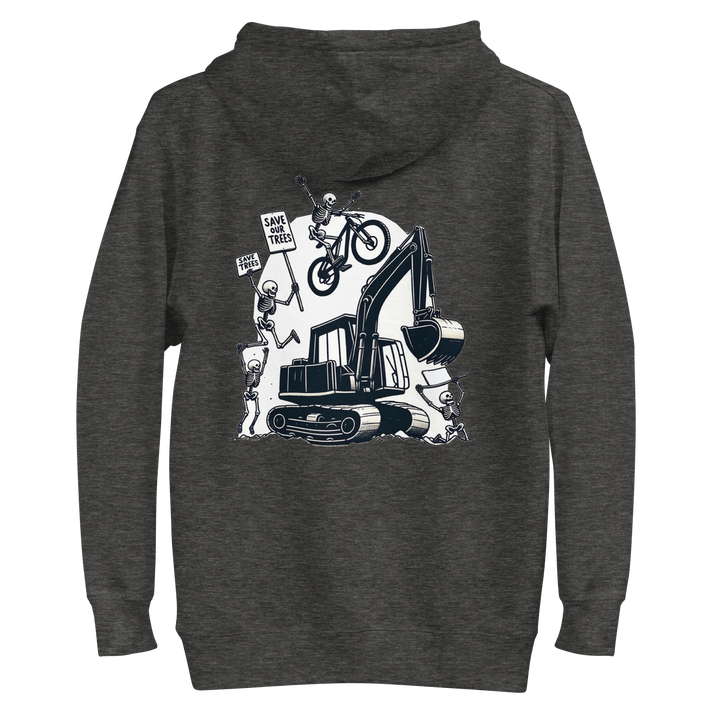 Save our trees - excavator Hoodie