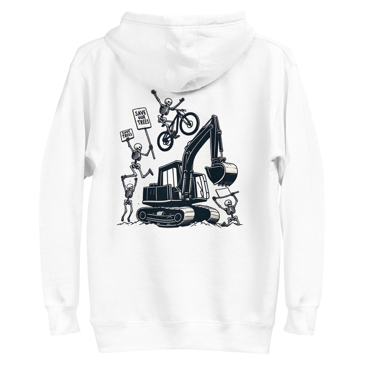 Save our trees - excavator Hoodie